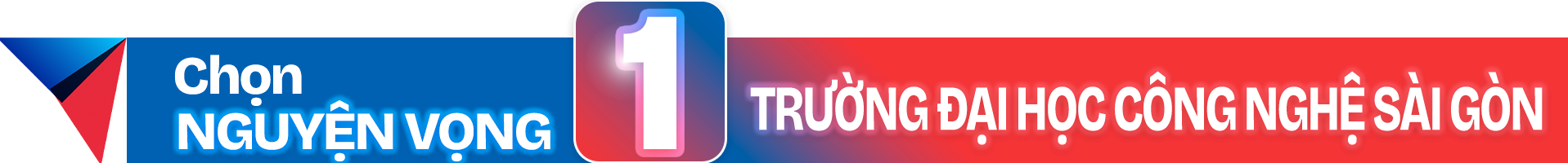 CHỌN NGUYỆN VỌNG 1